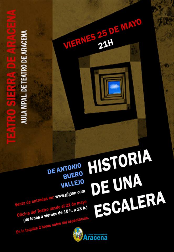 VENTA DE ENTRADAS, Historia de una escalera, Teatro Sierra de Aracena, Aracena(HUELVA)